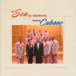 El son de Adalberto suena cubano El son de Adalberto suena cubano