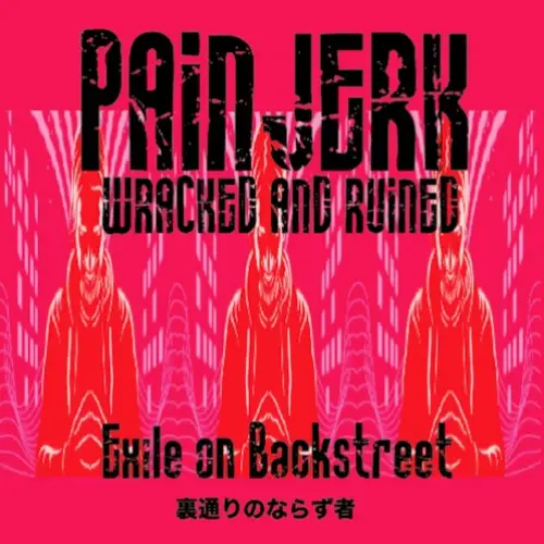 Exile on Backstreet