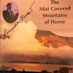 The Mist Covered Mountains of Home