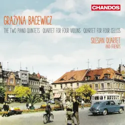 Two Piano Quintets / Quartet for Four Violins / Quartet for Four Cellos