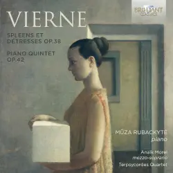 Spleens et détresses, op. 38 / Piano Quintet, op. 42