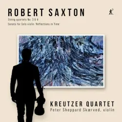 String Quartets no 3 & 4 / Sonata for Solo Violin "Reflections in Time"
