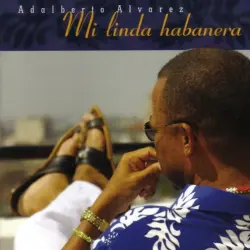 Mi linda habanera Mi linda habanera