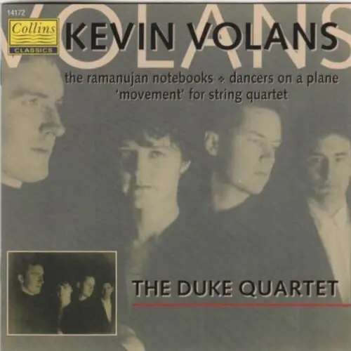 The Ramanujan Notebooks / Dancers on a Plane / "Movement" for String Quartet