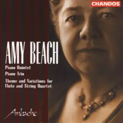 Piano Quintet / Piano Trio / Theme and Variations for Flute and String Quartet