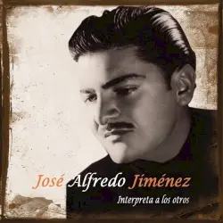 José Alfredo Jiménez interpreta a los otros