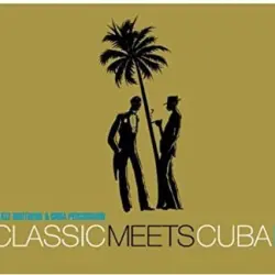 Classic Meets Cuba Classic Meets Cuba