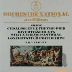 Cydalise et le Chèvre-Pied / Divertissements sur un thème pastoral / Concertstück pour harpe