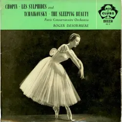 Chopin: Les Sylphides / Tchaikovsky: The Sleeping Beauty Chopin: Les Sylphides / Tchaikovsky: The Sleeping Beauty