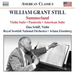 Summerland / Violin Suite / Pastorela / American Suite