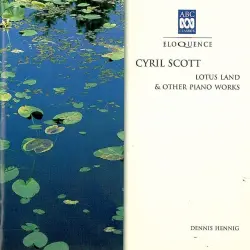 Lotus Land & Other Piano Works, Dennis Hennig