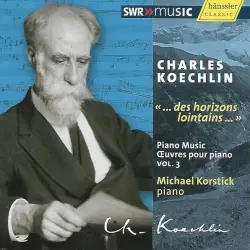 "... des horizons lointains..." - Piano Music, Vol. 3