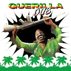 Guerilla Dub