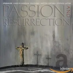 Passion and Resurrection