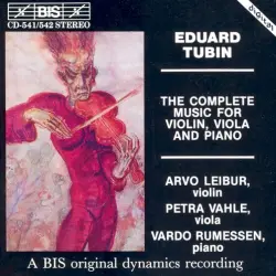 The Complete Music for Violin, Viola and Piano