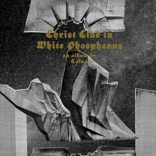 Christ Clad in White Phosphorus