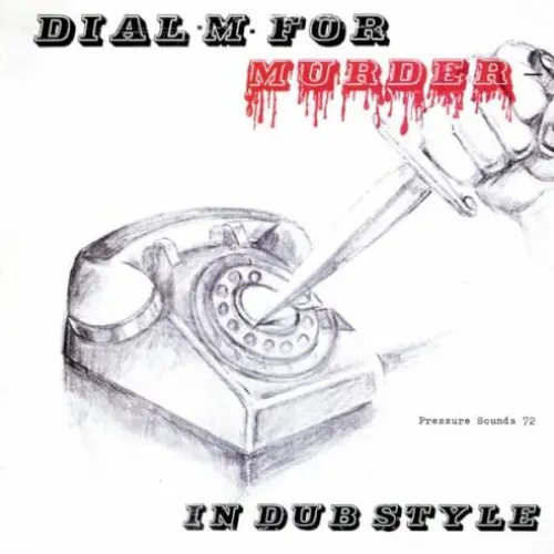 Dial M For Murder In Dub Style