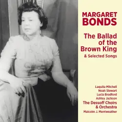 The Ballad of the Brown King & Selected Songs