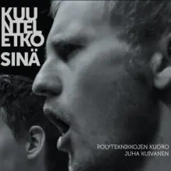 Kuunteletko sinä