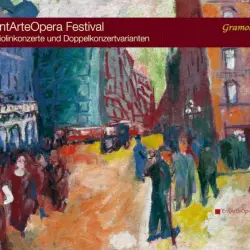 EntArteOpera Festival: Violinkonzerte und Doppelkonzertvarianten