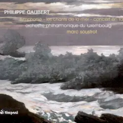Symphonie - Les Chants De La Mer - Concert En Fa