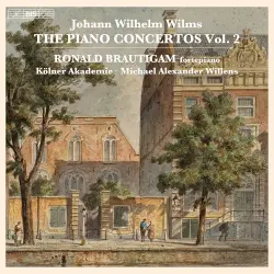 Wilms: The Piano Concertos, Vol. 2 Wilms: The Piano Concertos, Vol. 2