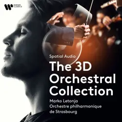Spatial Audio: The 3D Orchestral Collection Spatial Audio: The 3D Orchestral Collection