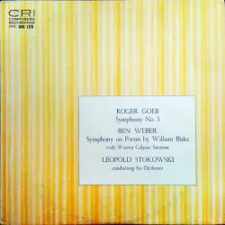 Goeb: Symphony No. 3 / Weber: Symphony on Poems by William Blake