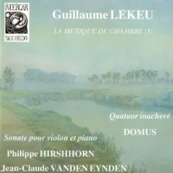 Musique de chambre, volume 1