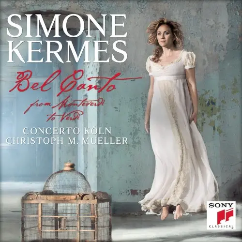 Bel Canto: From Monteverdi to Verdi