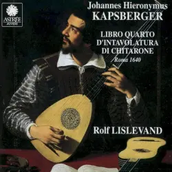 Libro quarto d'intavolatura di chitarone