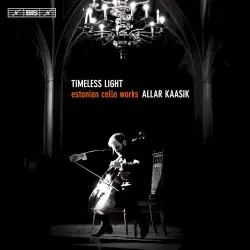 Timeless Light: Estonian Cello Works Timeless Light: Estonian Cello Works