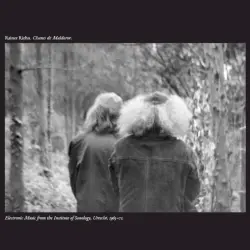 Chants de Maldoror: Electronic Music From the Institute of Sonology, Utrecht, 1965–71