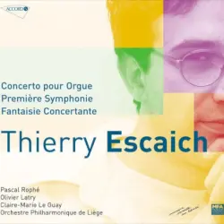 Concerto pour Orgue / Première Symphonie / Fantaisie Concertante