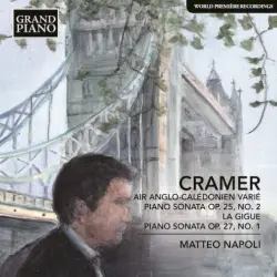 Air Anglo-Calédonien varié / Piano Sonata, op. 25 no. 2 / La Gigue / Piano Sonata, op. 27 no. 1