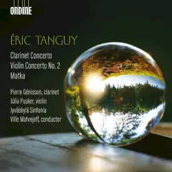 Clarinet Concerto / Violin Concerto No. 2 / Matka Clarinet Concerto / Violin Concerto No. 2 / Matka