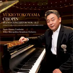 Chopin: Piano Concertos Nos. 1 & 2, etc.
