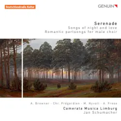 Serenade: Songs of Night and Love - Romantic Partsongs for Male Choir