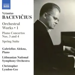 Orchestral Works 1: Piano Concertos nos. 3 and 4 / Spring Suite