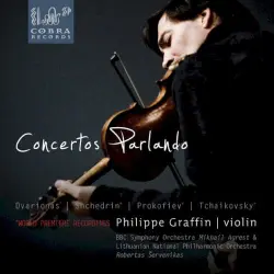Concertos Parlando: Balys Dvarionas, Rodion Shchedrin, Sergej Prokofiev, Pyotr Ilyich Tchaikovsky, Eugène Ysaÿe
