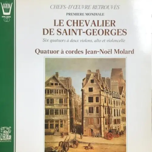 Boulogne (Chevalier de Saint-Georges): 6 String Quartets, Op. 1