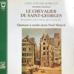 Boulogne (Chevalier de Saint-Georges): 6 String Quartets, Op. 1