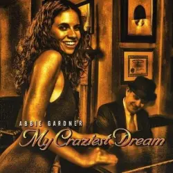 My Craziest Dream