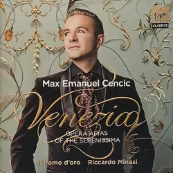 Venezia: Opera Arias of the Serenissima Venezia: Opera Arias of the Serenissima