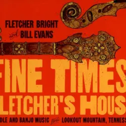 Fine Times At Fletcher's House
