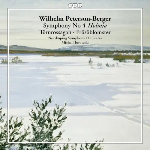 Symphony no. 4 "Holmia" / Törnrossagan / Frösöblomster