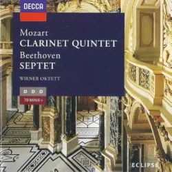 Mozart: Clarinet Quintet / Beethoven: Septet Mozart: Clarinet Quintet / Beethoven: Septet
