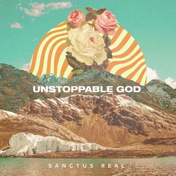Unstoppable God Unstoppable God