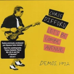 Let’s Be Combe Avenue (Demos, 1972) Let’s Be Combe Avenue (Demos, 1972)