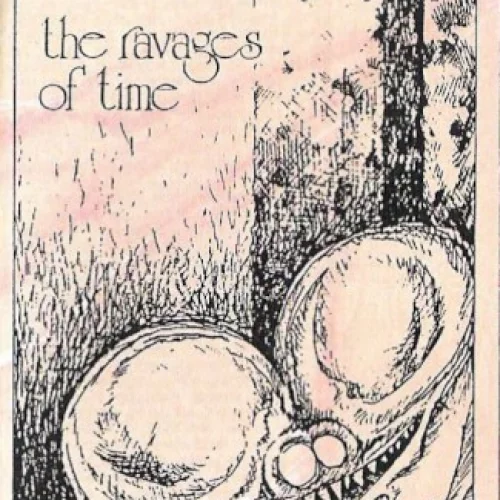 The Ravages of Time